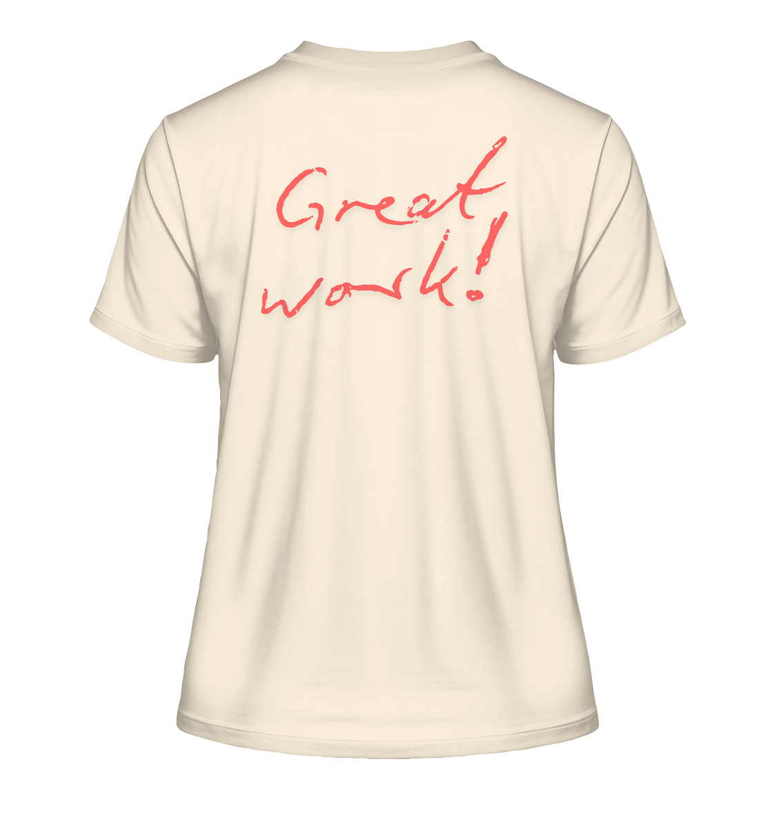 Great Work - Fitted Ladies Organic Shirt