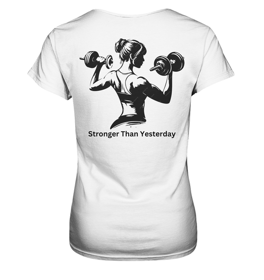 Stronger than Yesterday - Ladies Premium Shirt