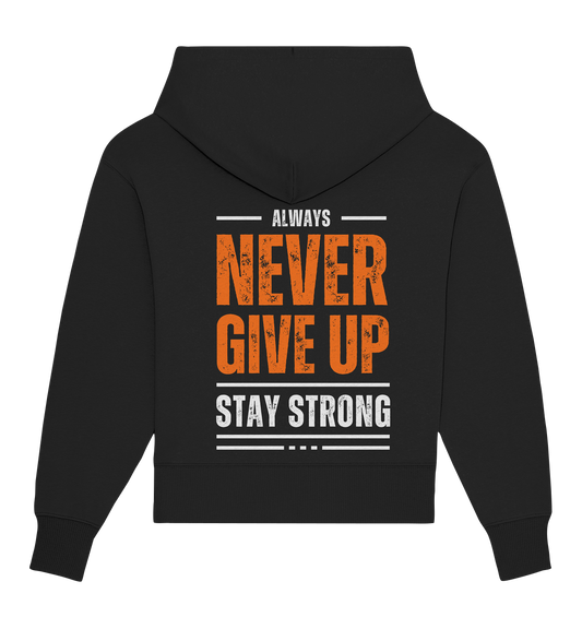 Never Give Up - Organic Oversize Hoodie