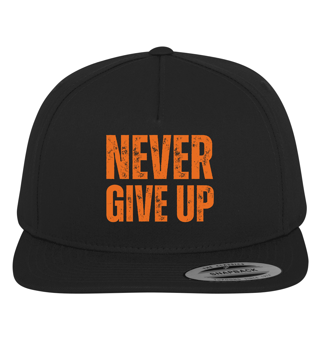 Never give up - Premium Snapback