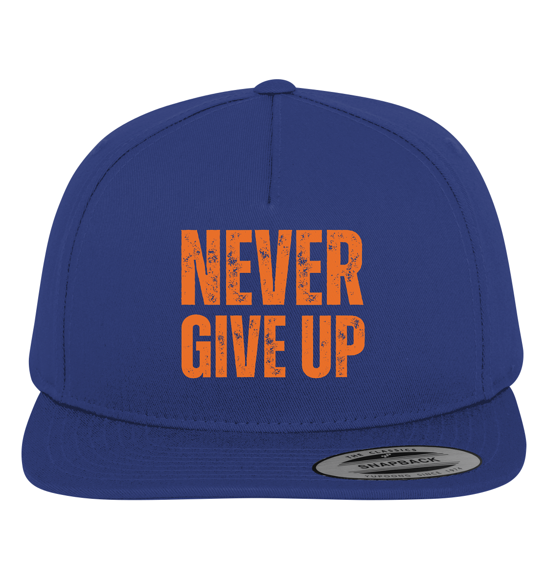 Never give up - Premium Snapback